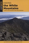 Hiking the White Mountains (2nd edition)